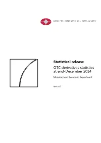 OTC Derivatives Statistics at End-December 2014