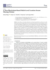 A New Blockchain-Based Multi-Level Location Secure Sharing Scheme