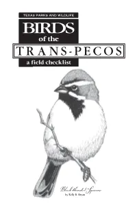 BIRDS of the TRANS-PECOS a Field Checklist