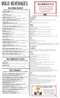 Bold Beverages Bold Monk Beer To-Go Now Featuring 6-Packs and Bold Monk Draught Cases of Bold Monk Beers To-Go