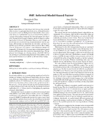 IMF: Inferred Model-Based Fuzzer Hyungseok Han Sang Kil Cha KAIST KAIST Hyungseok.Han@Kaist.Ac.Kr Sangkilc@Kaist.Ac.Kr