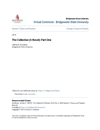 The Collective (A Novel): Part One