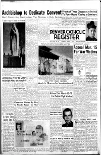 Archbishop to Dedicate Convent DENVER a M O L IC REGISTER