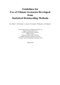 Climate Scenarios Developed from Statistical Downscaling Methods. IPCC