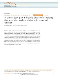 A Critical Base Pair in K-Turns That Confers Folding Characteristics and Correlates with Biological Function
