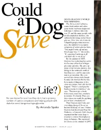 Could a Dog Save Your Life?