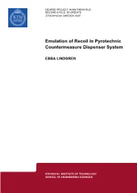 Emulation of Recoil in Pyrotechnic Countermeasure Dispenser System