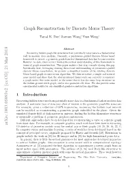 Graph Reconstruction by Discrete Morse Theory Arxiv:1803.05093V2 [Cs.CG] 21 Mar 2018