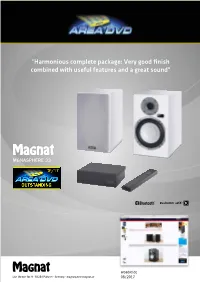 Harmonious Complete Package: Very Good Finish Combined with Useful Features and a Great Sound