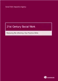 21St Century Social Work: Reducing Re-Offending: Key Practice Skills