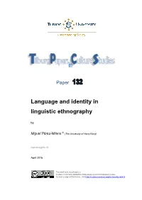 Language and Identity in Linguistic Ethnography