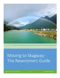 Moving to Skagway: the Newcomers Guide