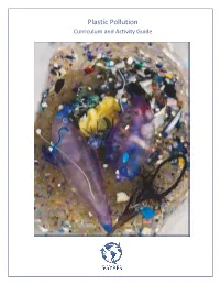 Plastic Pollution Curriculum and Activity Guide