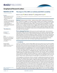 The Impact of the AMO on Multidecadal ENSO Variability 10.1002/2017GL072524 Aaron F