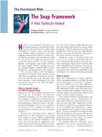 The Snap Framework: a Web Toolkit for Haskell