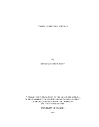 Cinema, Computers, and War