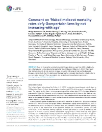 Naked Mole-Rat Mortality Rates Defy Gompertzian Laws by Not Increasing