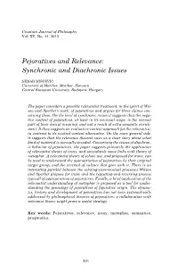 Pejoratives and Relevance: Synchronic and Diachronic Issues