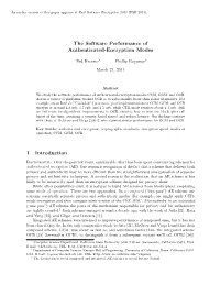 The Software Performance of Authenticated-Encryption Modes 1
