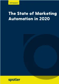 The State of Marketing Automation in 2020 CONTENTS