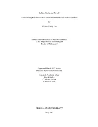 Values, Goals, and Threats Value Incompatibilities—More Than Dissimilarities—Predict Prejudices by Allison Varley Lee a Di