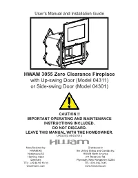 3055 Zero Clearance Fireplace with Up-Swing Door (Model 04311) Or Side-Swing Door (Model 04301)