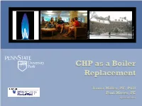 CHP As a Boiler Replacement At