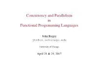Concurrency and Parallelism in Functional Programming Languages