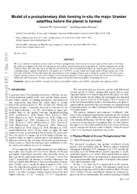 Models of a Protoplanetary Disk Forming In-Situ the Major Uranian