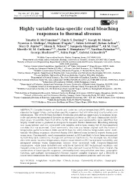 Highly Variable Taxa-Specific Coral Bleaching Responses to Thermal