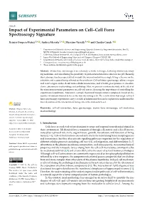 Impact of Experimental Parameters on Cell–Cell Force Spectroscopy Signature