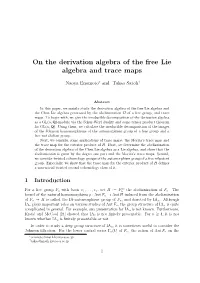 On the Derivation Algebra of the Free Lie Algebra and Trace Maps
