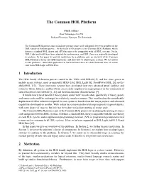 The Common HOL Platform
