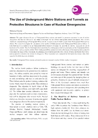 The Use of Underground Metro Stations and Tunnels As Protective Structures in Case of Nuclear Emergencies
