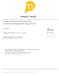 Generative Grammar, Neural Networks, and the Implementational Mapping Problem: Response to Pater