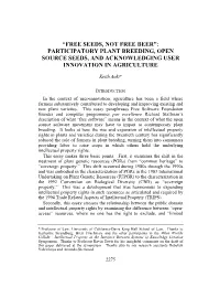 Participatory Plant Breeding, Open Source Seeds, and Acknowledging User Innovation in Agriculture