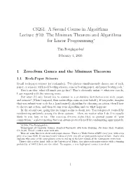 The Minimax Theorem and Algorithms for Linear Programming∗