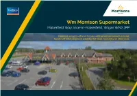 Wm Morrison Supermarket Makerfield Way, Ince-In-Makerfield, Wigan WN2 2PP