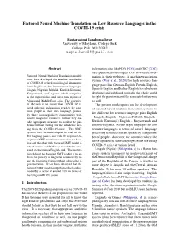 Factored Neural Machine Translation on Low Resource Languages in the COVID-19 Crisis