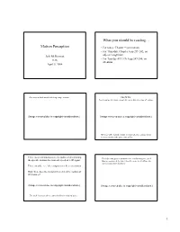 Motion Perception What You Should Be Reading…