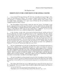 PRESENTATION of the COMMUNIQUÉS of the GENERAL CHAPTER 1. from January