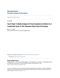 Yay Or Nay? a Media Analysis of How Deception Is Utilized As a Leadership Tactic in the Television Show Sons of Anarchy