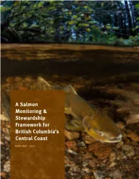 A Salmon Monitoring & Stewardship Framework for British Columbia's Central Coast