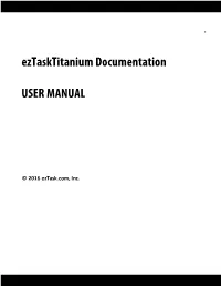 Eztasktitanium Documentation USER MANUAL