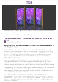 Lighting Panel Helps to Elevate the 'Working from Home' Mood