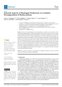 Selected Aspects of Hydrogen Production Via Catalytic Decomposition of Hydrocarbons