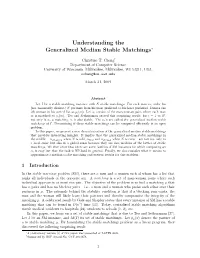 Understanding the Generalized Median Stable Matchings∗