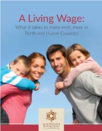 What It Takes to Make Ends Meet in Perth and Huron Counties Acknowledgements