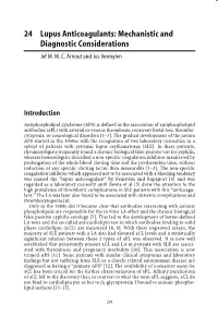 24 Lupus Anticoagulants: Mechanistic and Diagnostic Considerations Jef M