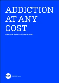 Addiction at Any Cost: Philip Morris International Uncovered Chapter One Chapter